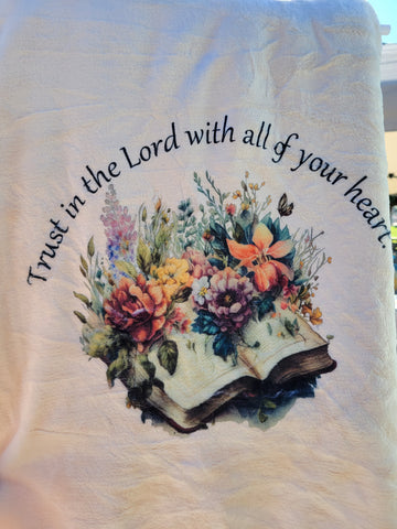Trust in the Lord with All of Your Heart